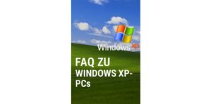FAQ zu Windows XP-PCs